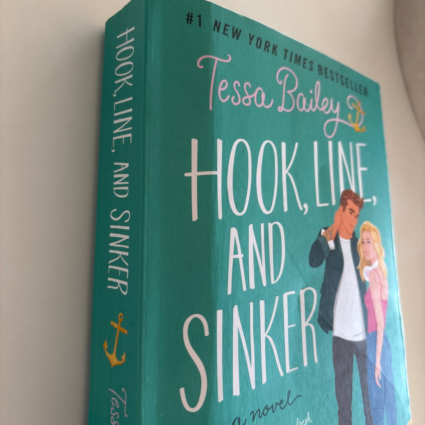 Bailey, Tessa: Hook, line and sinker
