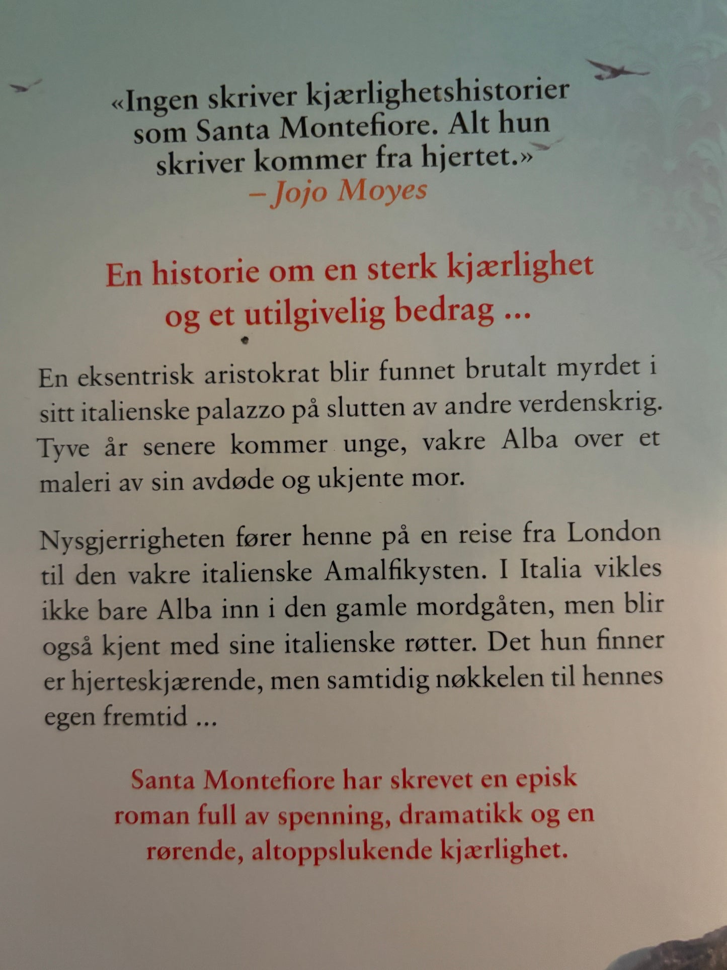 Montefiore, Santa: Valentinas siste reise