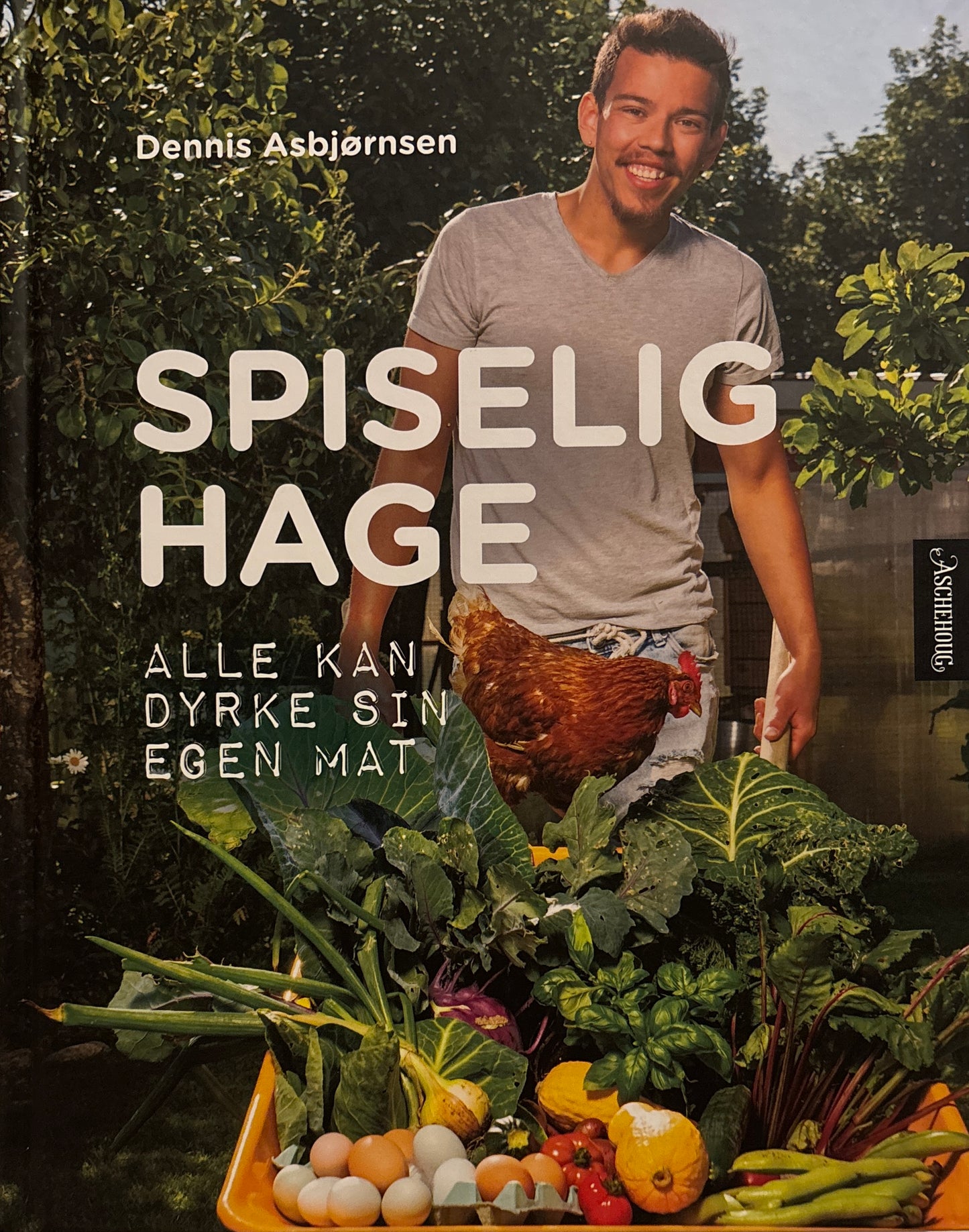 Asbjørnsen, Dennis: Spiselig hage