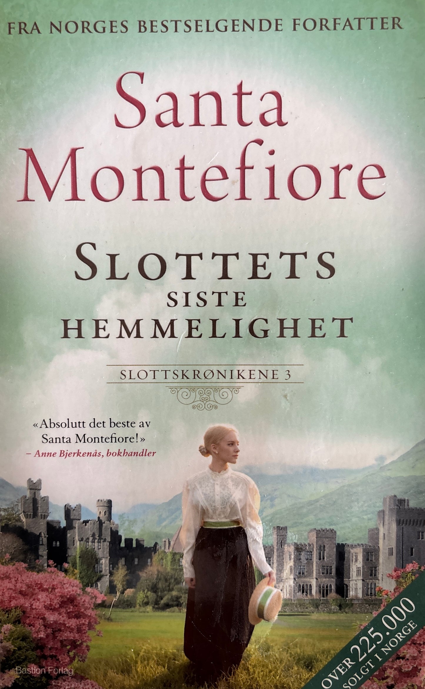 Montefiore, Santa: Slottets siste hemmelighet