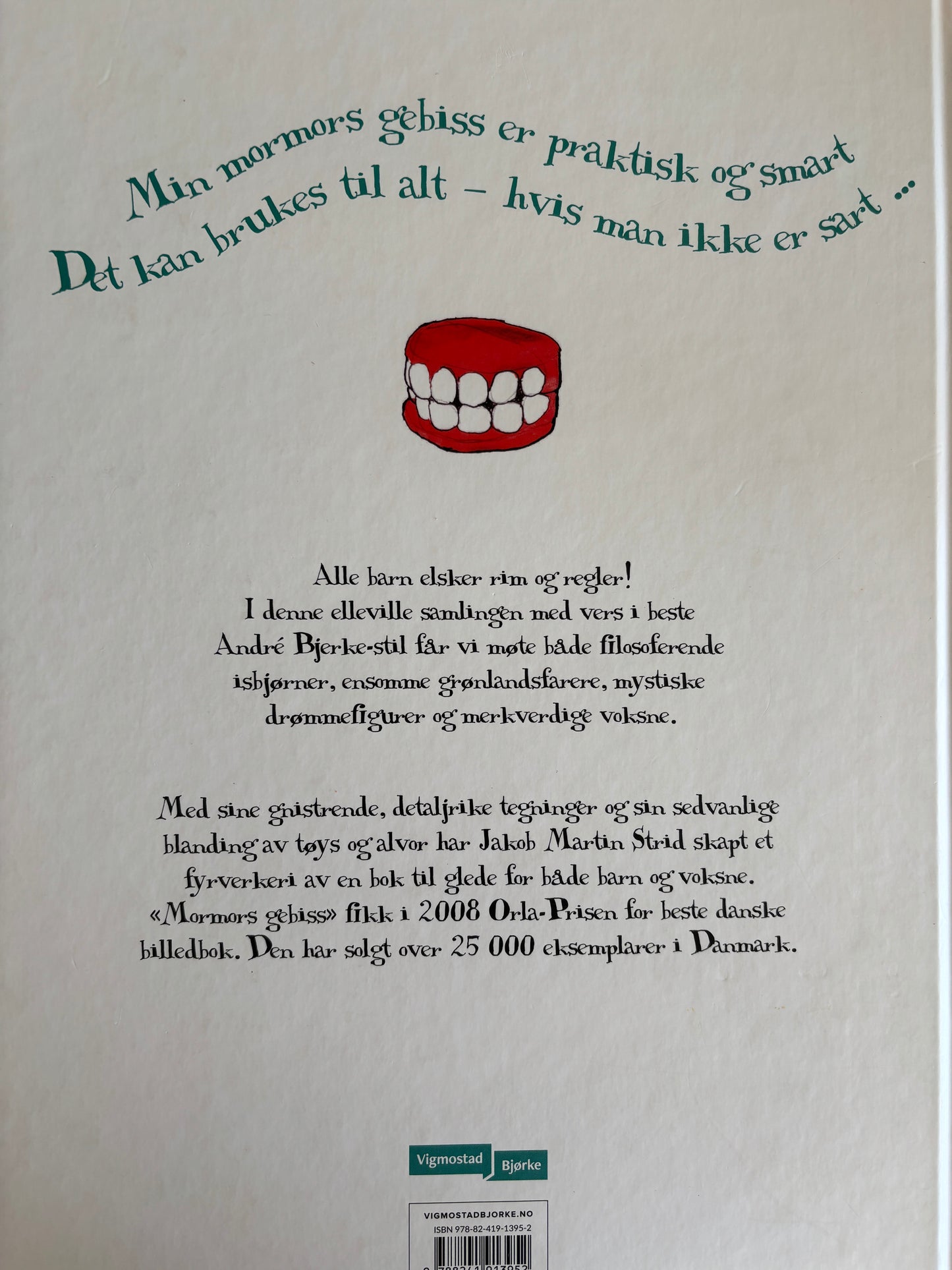 Strid, Jakob Martin: Mormors gebiss