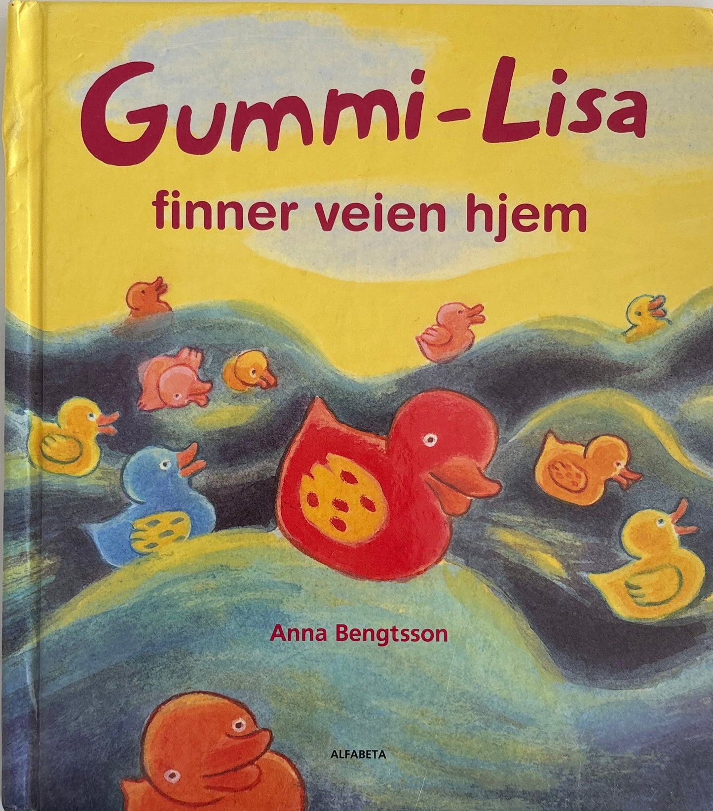 Bengtsson, Anna: Gummi-Lisa finner veien hjem