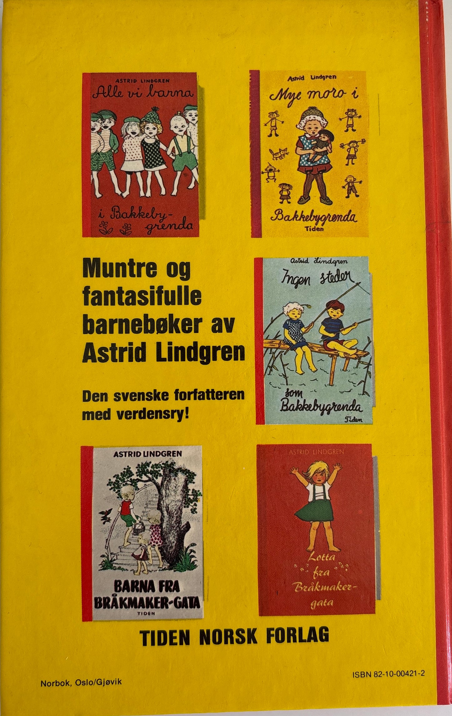 Lindgren, Astrid: Alle vi barna i Bakkebygrenda