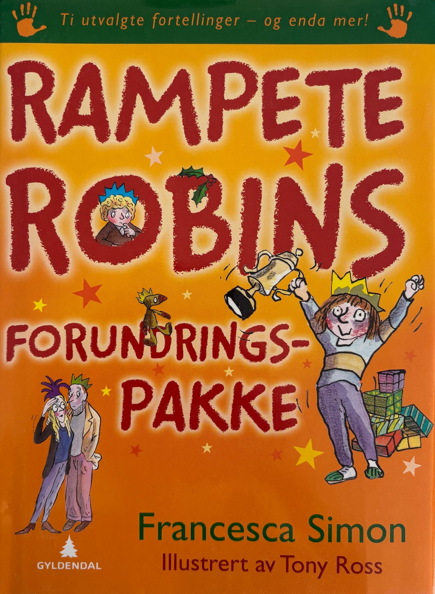 Simon, Francesca: Rampete Robins forundringspakke