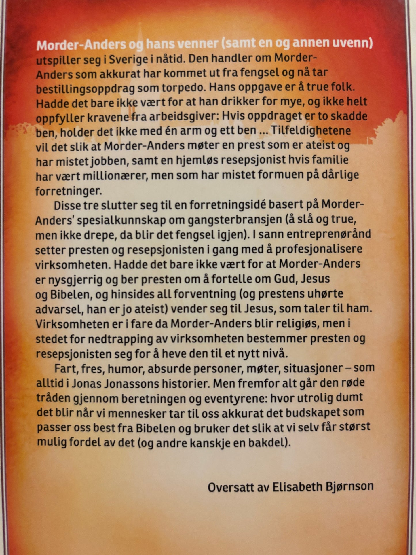Jonasson, Jonas: Morder-Anders og hans venner