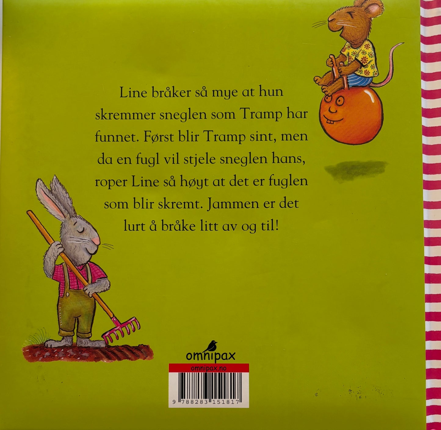Scheffler, Axel: Tramp og Line: Den søte sneglen