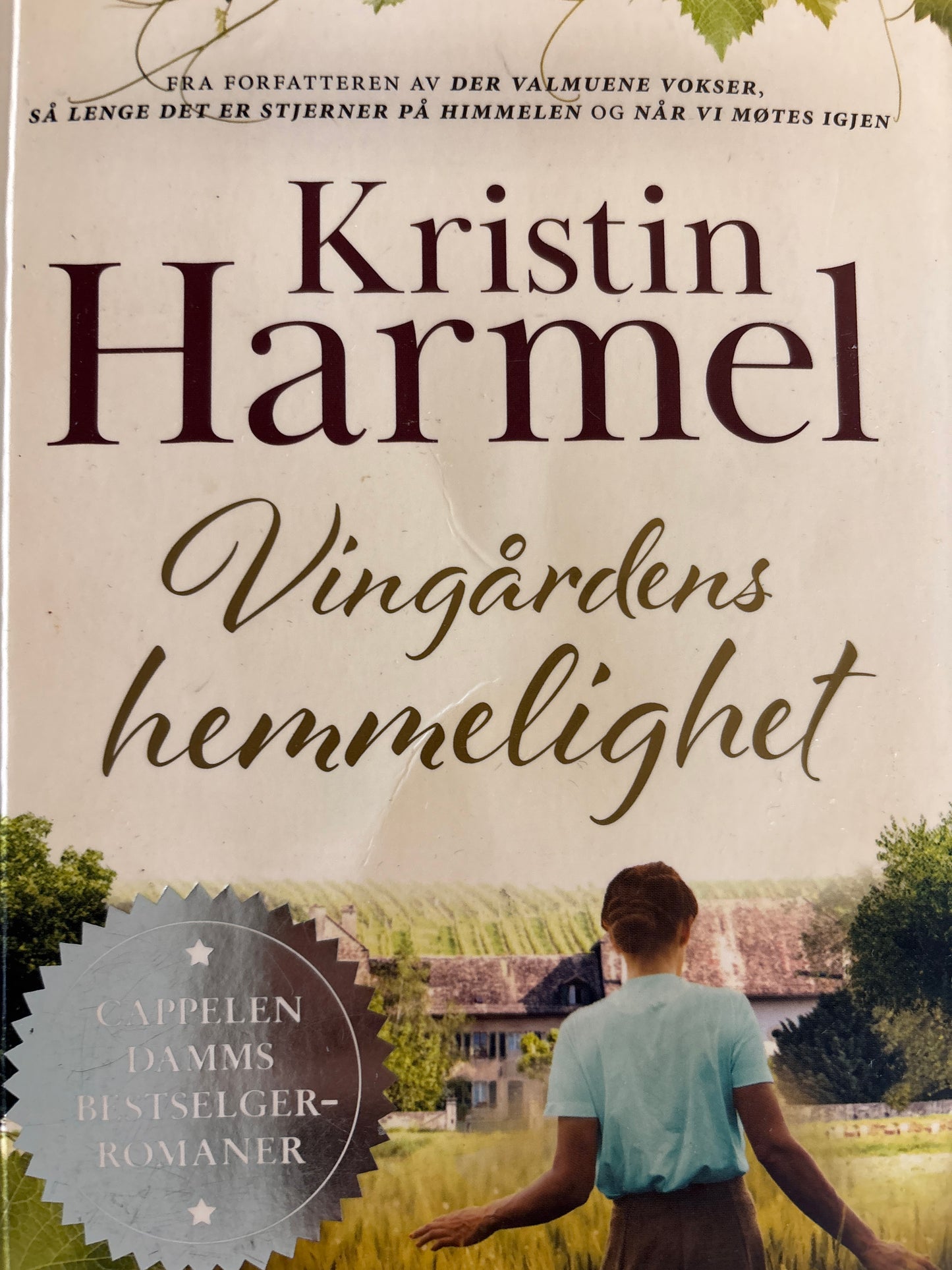 Harmel, Kristin: Vingårdens hemmelighet