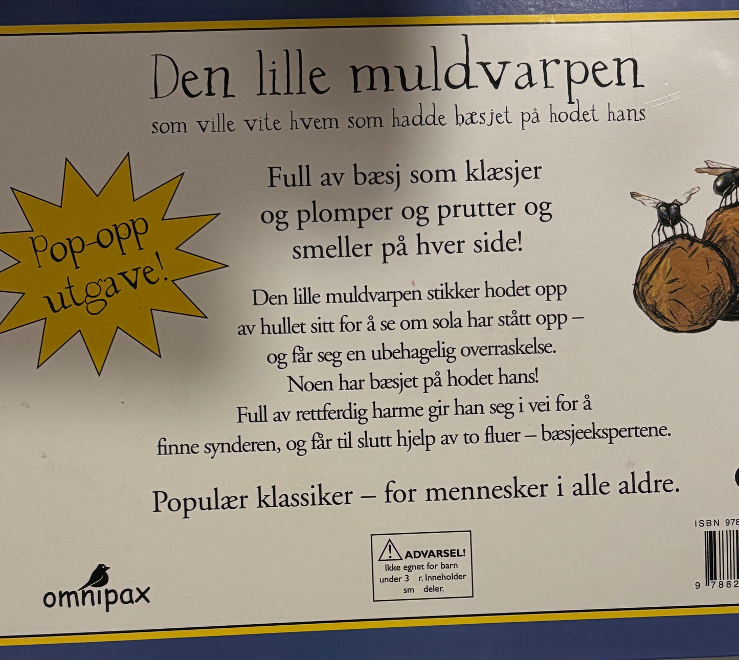 Holzwarth, Werner: Den lille muldvarpen som ville vite hvem som hadde bæsjet på hodet hans - Stor pop-up utgave