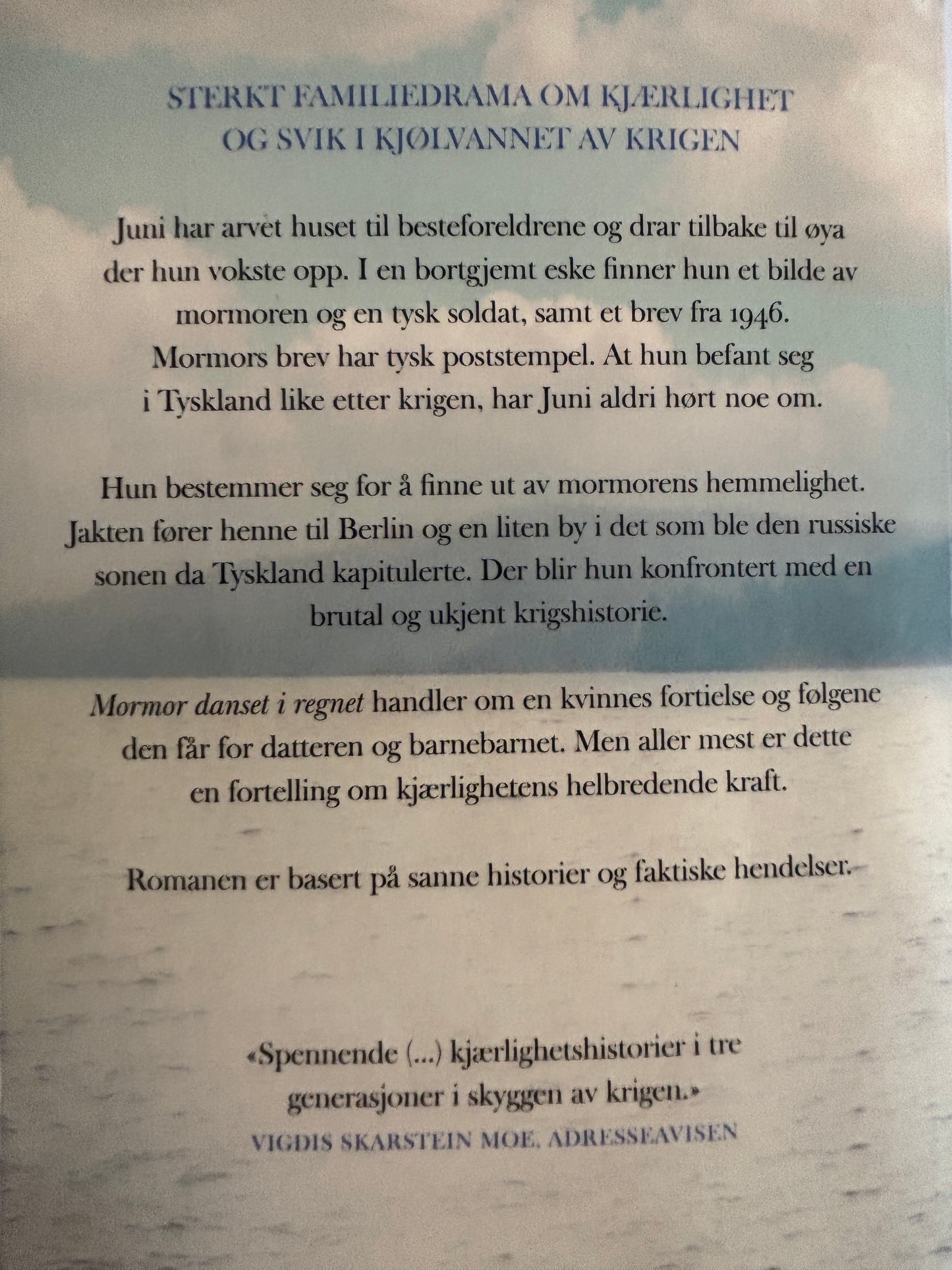 Teige, Trude: Mormor danset i regnet