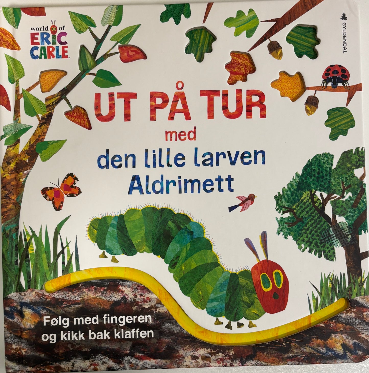 Carle, Eric: Ut på tur med den lille larven Aldrimett