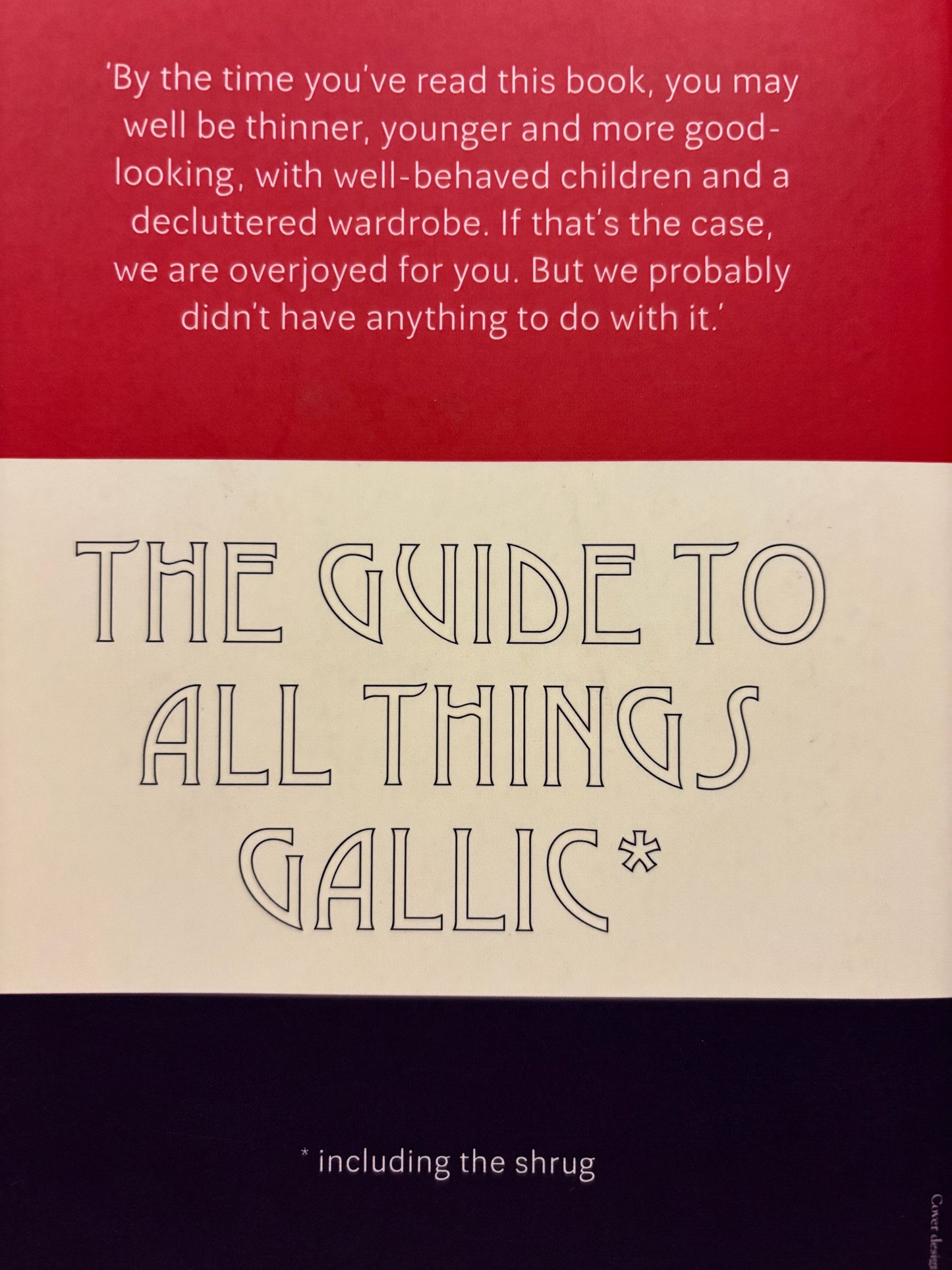 Quick, Alex: How to be French