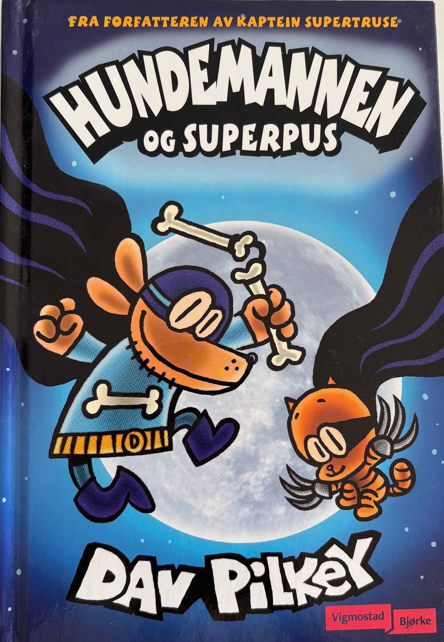 Pilkey, Dav: Hundemannen og superpus