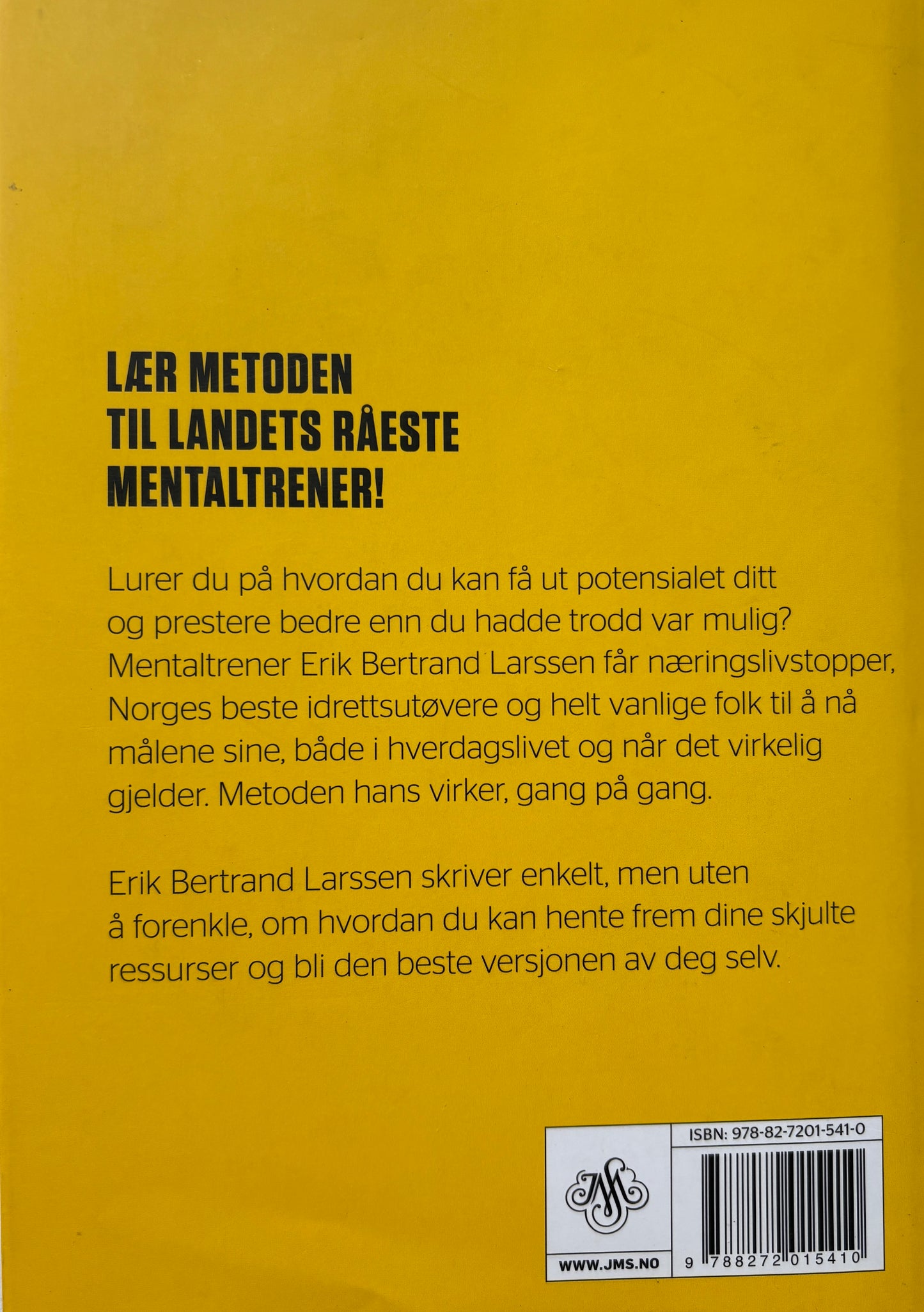 Bertrand Larssen, Erik: Bli best med mental trening