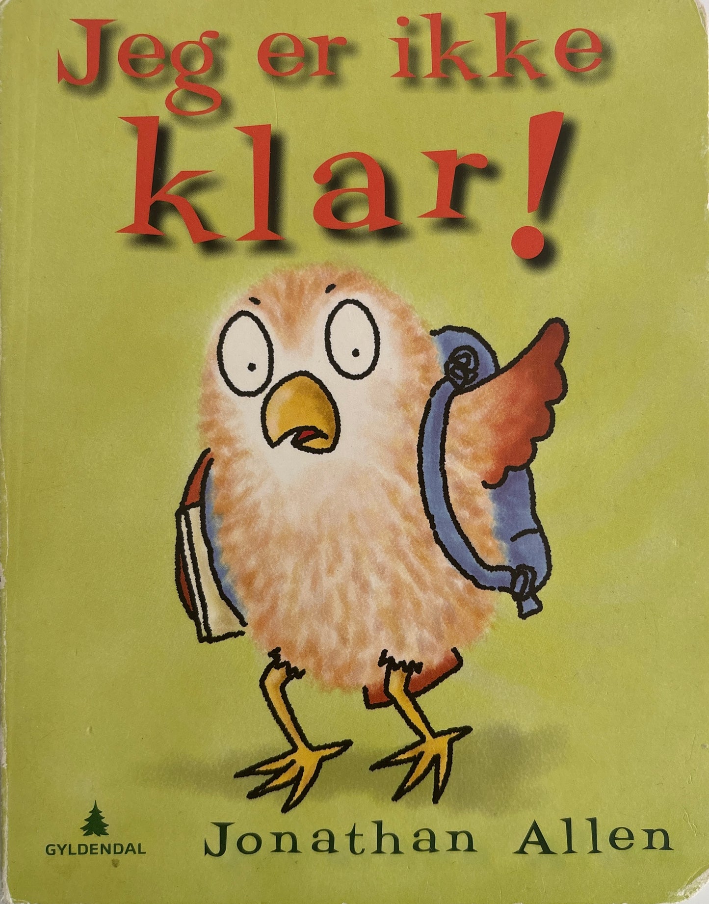 Allen, Jonathan: Jeg er ikke klar!