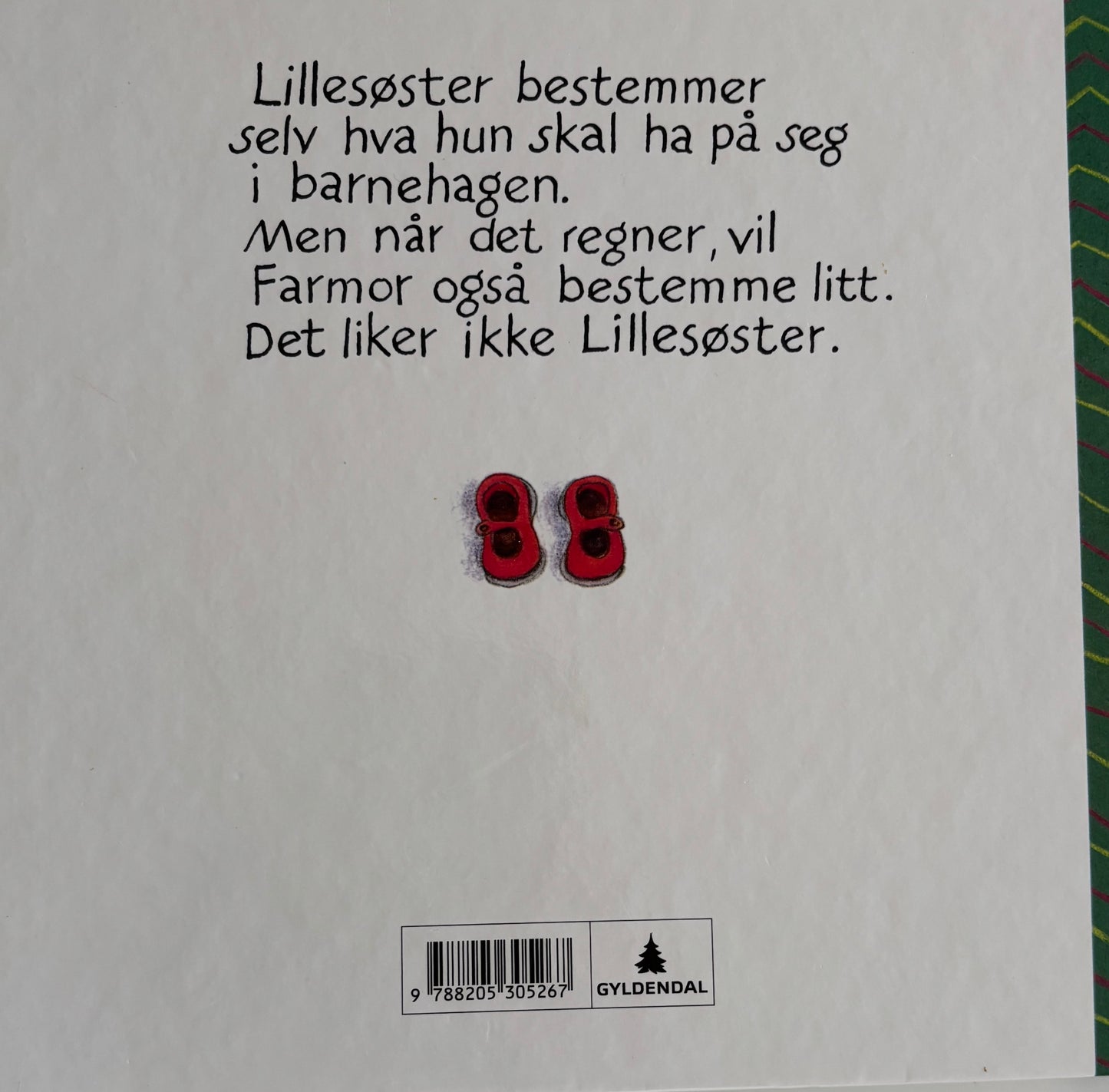 Grossmann, Kari: Lillesøster går til barnehagen
