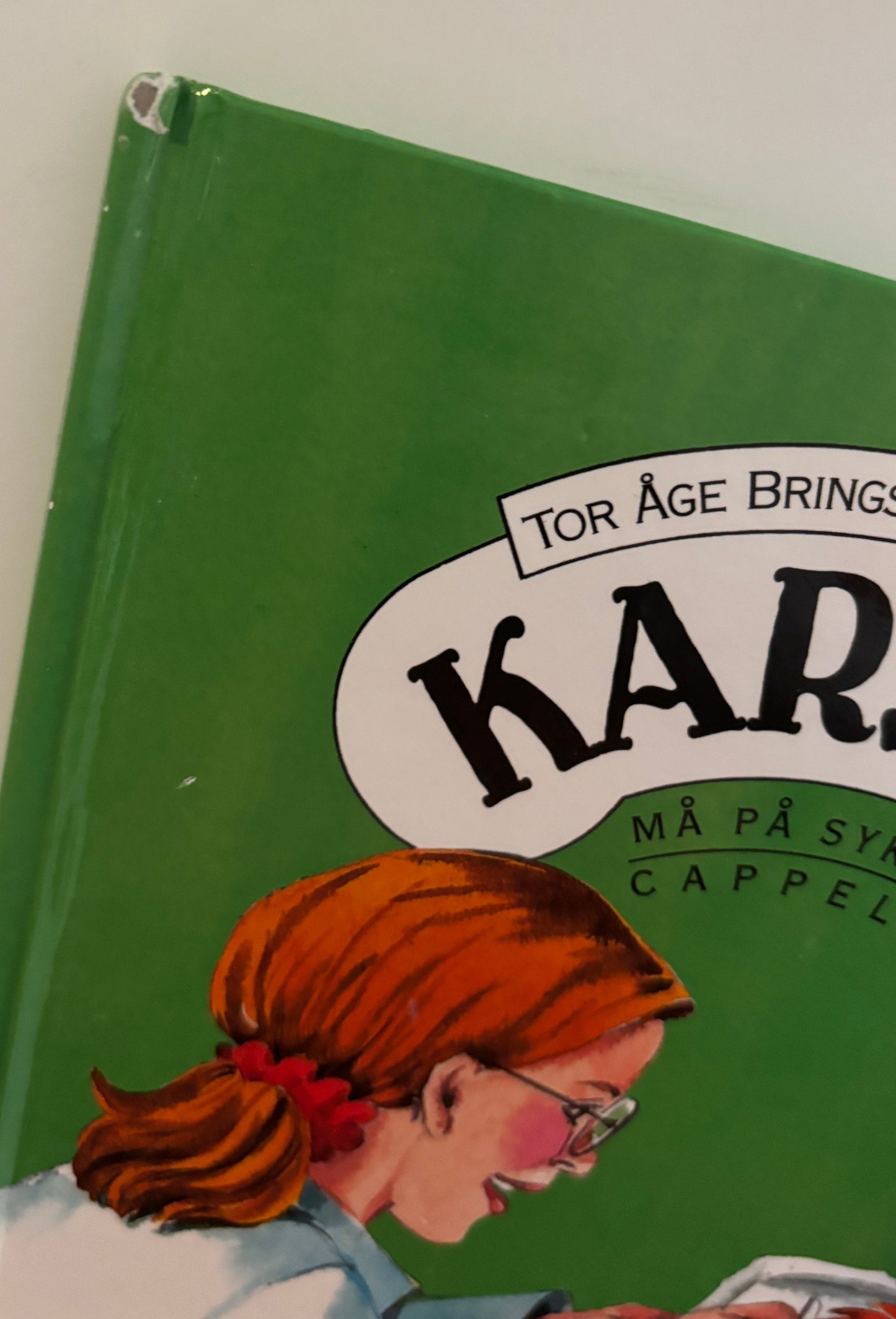 Bringsværd, Tor Åge: Karsten må på sykehus