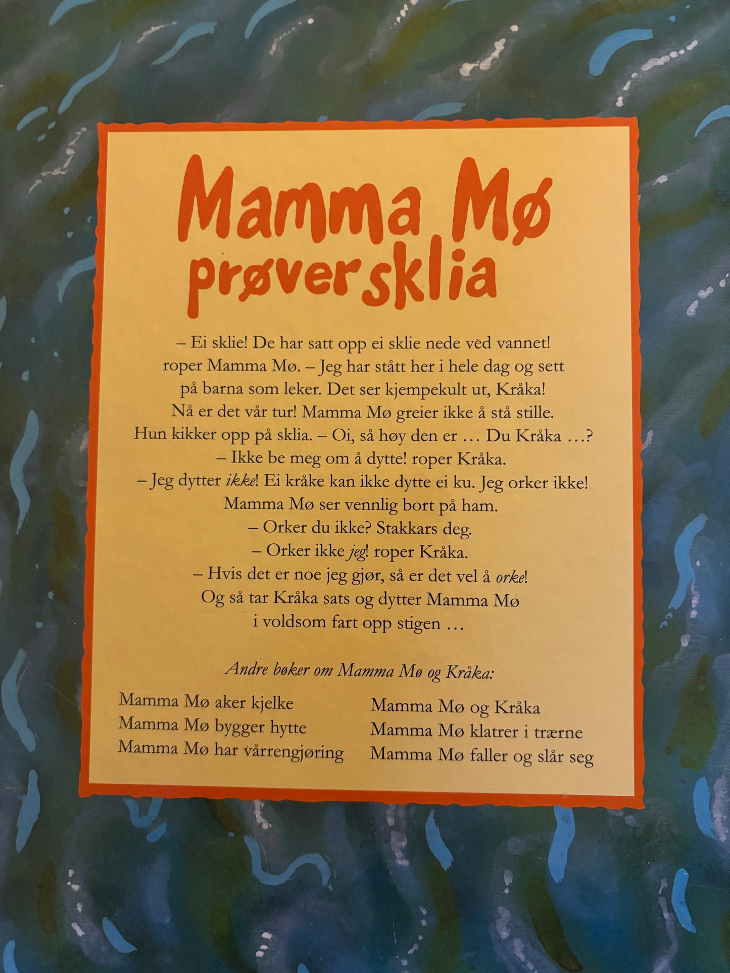 Wieslander, Jujja: Mamma Mø prøver sklia