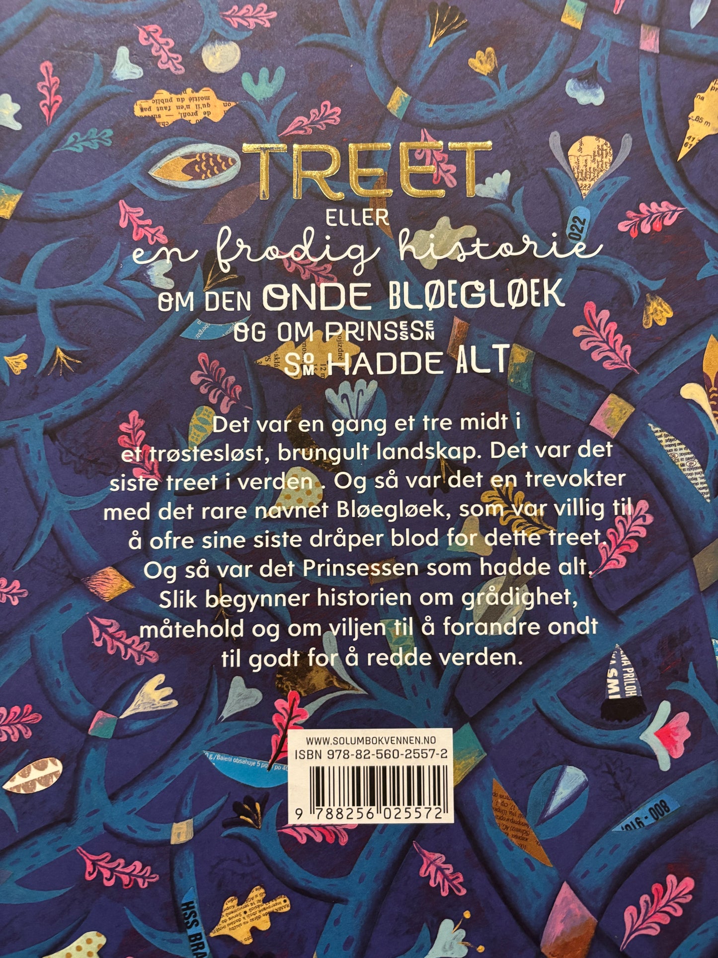 Salmela, Alexandra: Treet - eller en frodig historie om den onde Bløegløek og om prinsessen som hadde alt