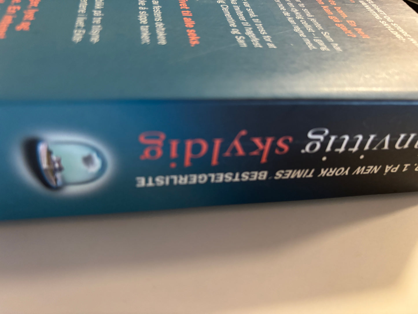 Moriarty, Liane: Vanvittig skyldig