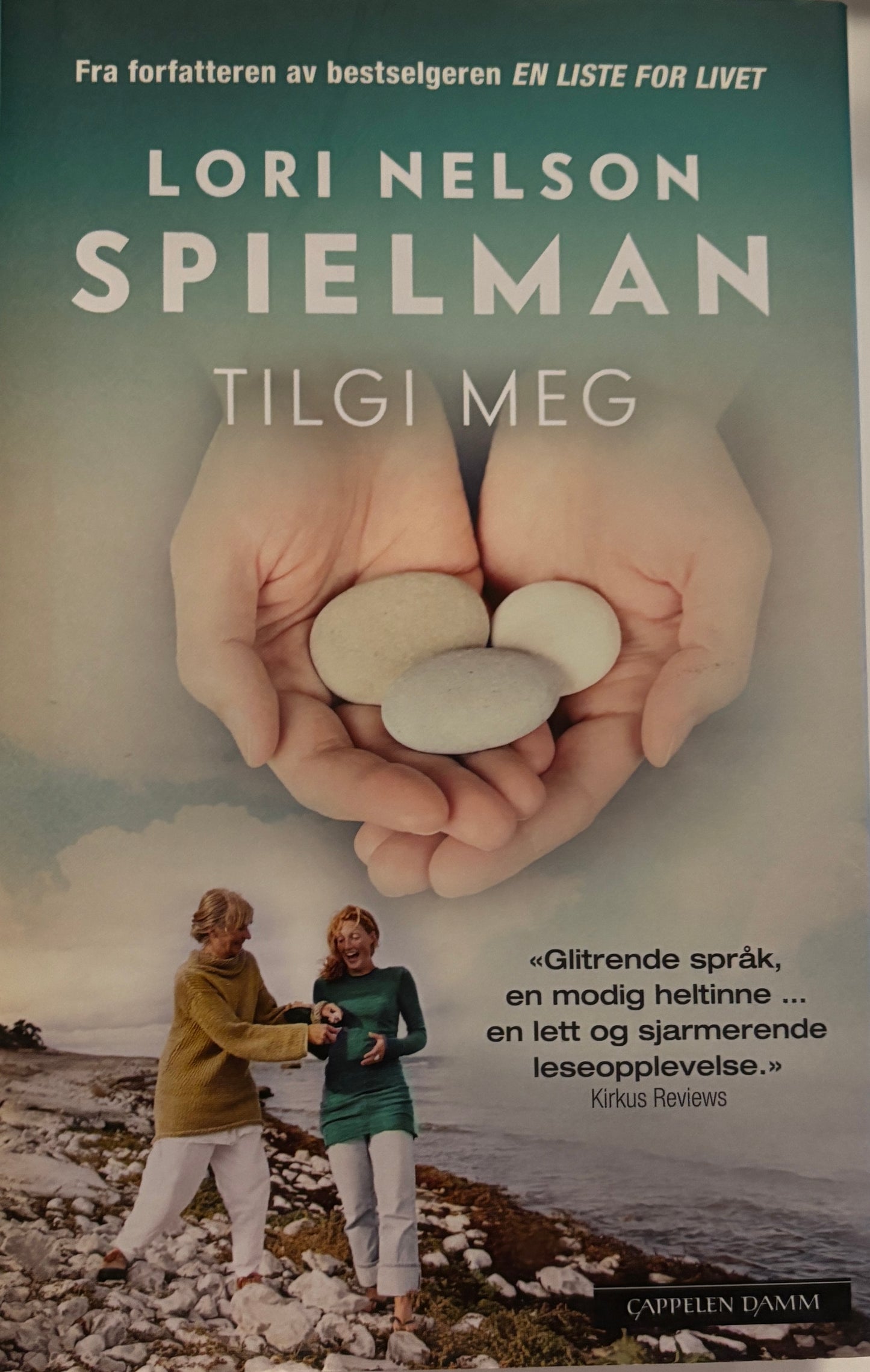 Nelson Spielman: Lori: Tilgi meg