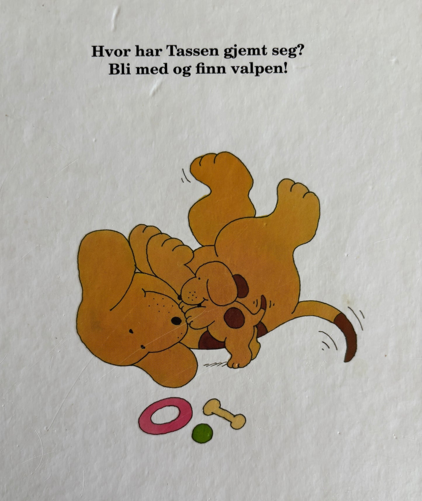 Hill, Eric: Hvor er Tassen?