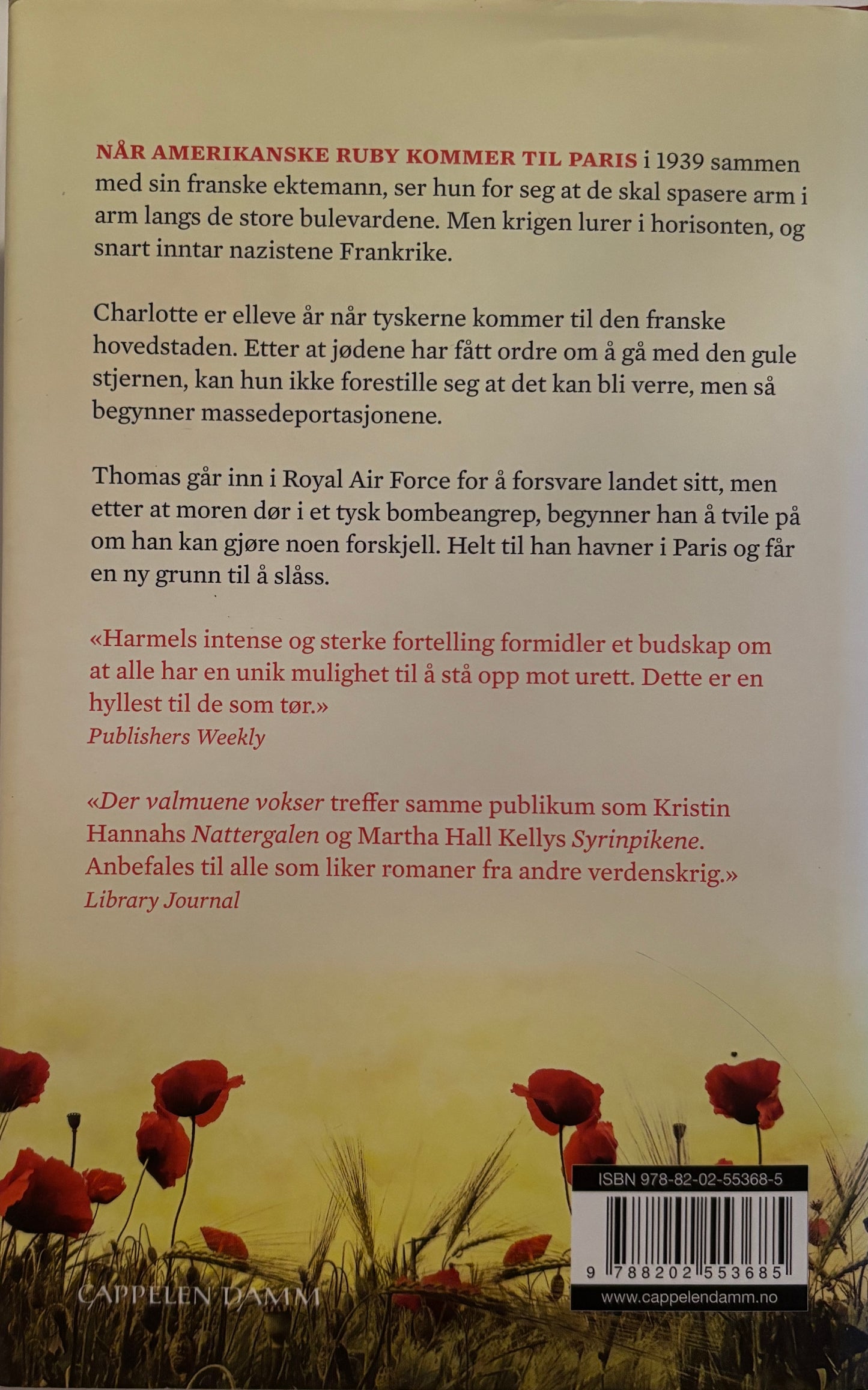 Harmel, Kristin: Der valmuene vokser