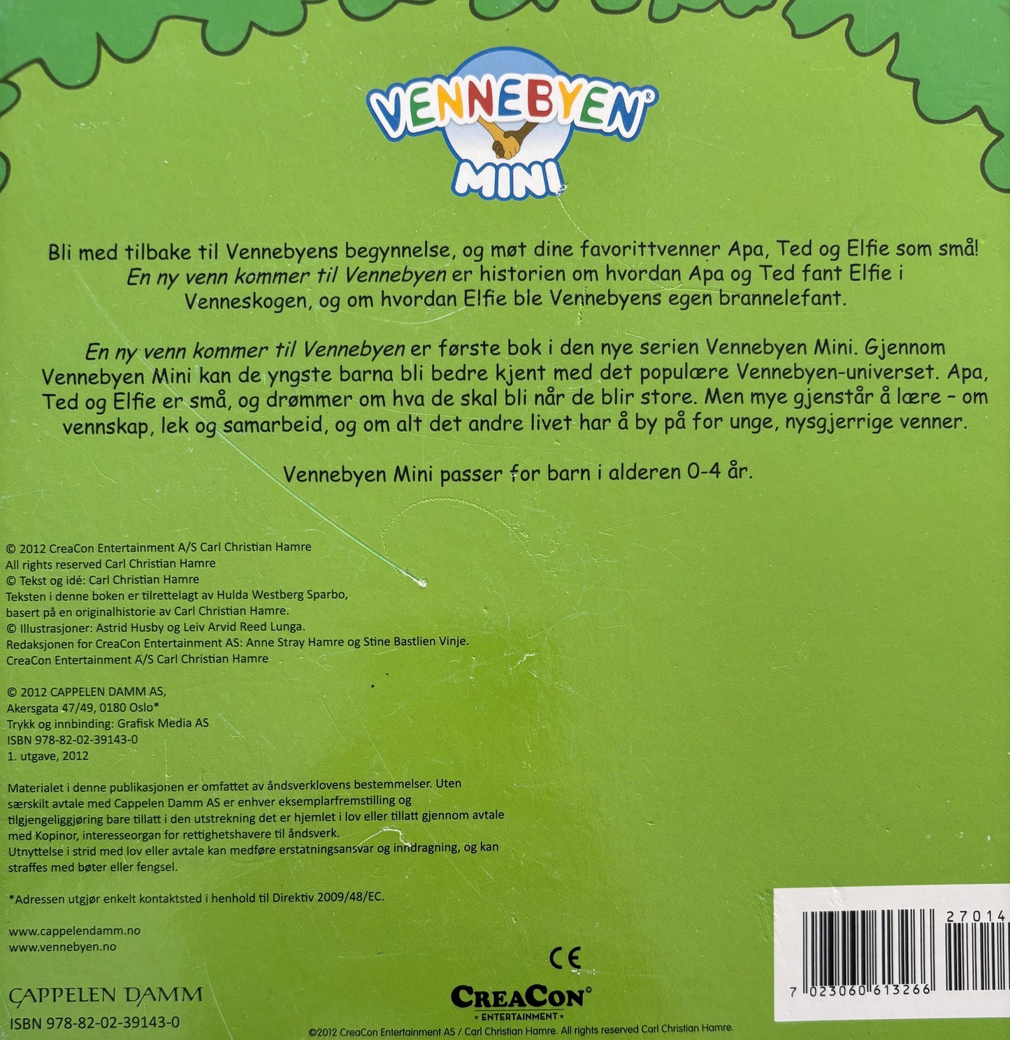 En ny venn kommer til Vennebyen