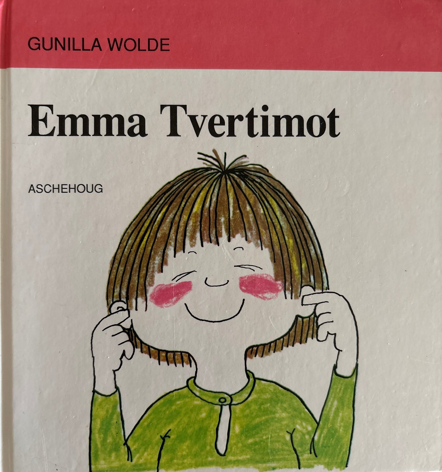 Wolde, Gunilla: Emma Tvertimot