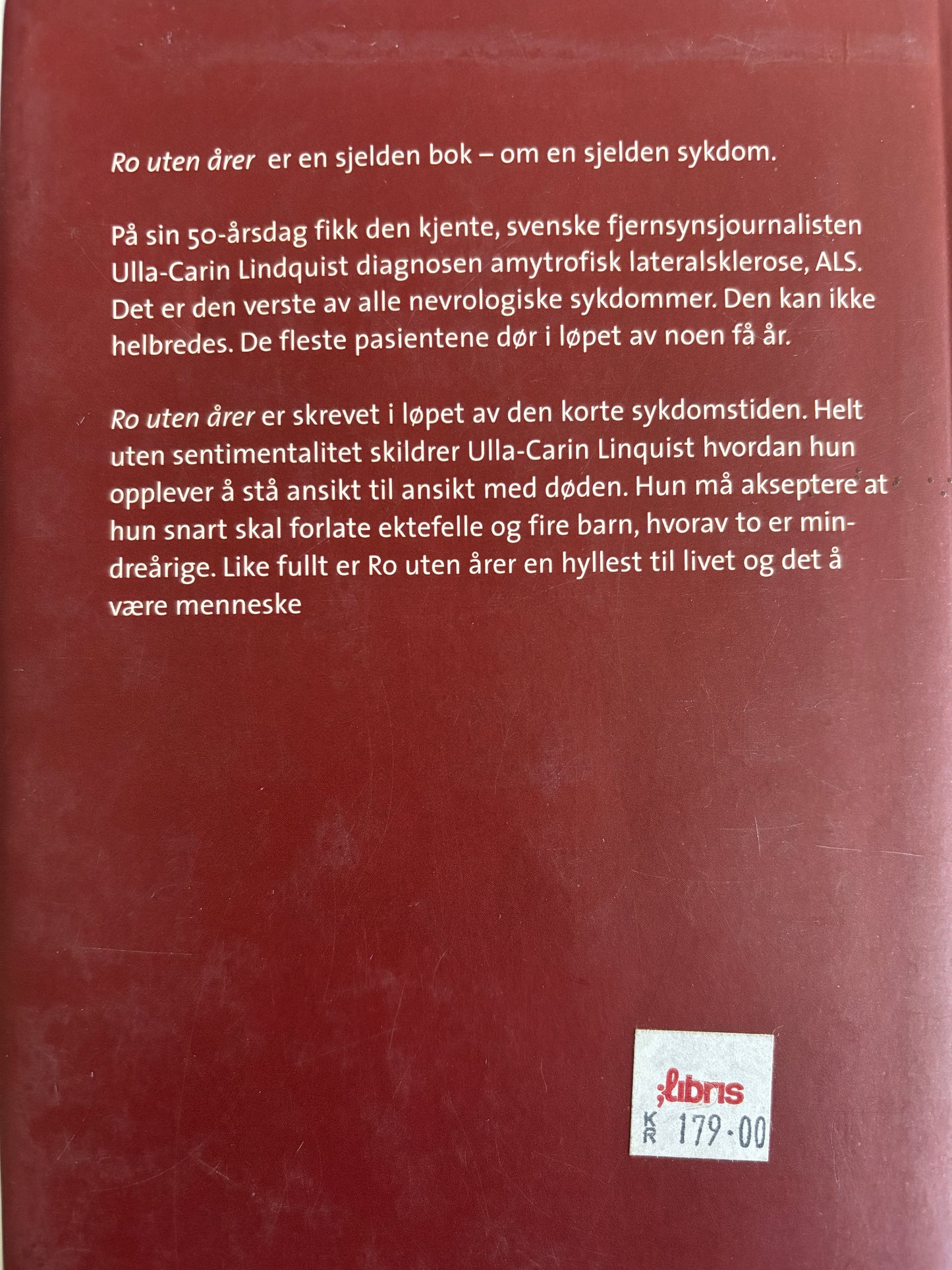Lindquist, Ulla-Carin: Ro uten årer