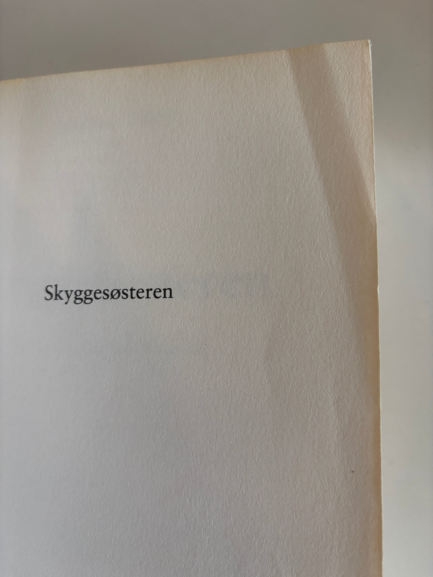 Riley, Lucinda: Skyggesøsteren