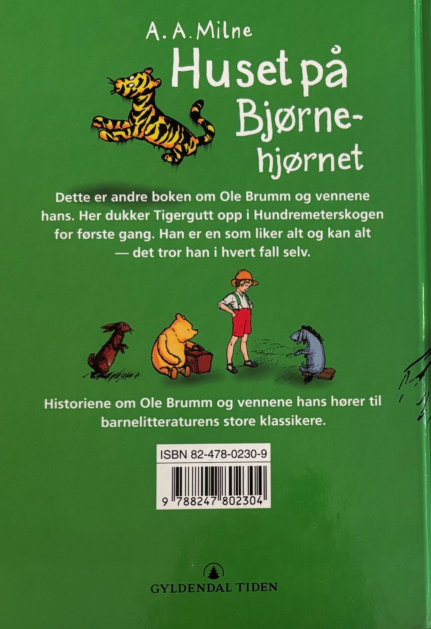Milne, A.A: Huset på Bjørnehjørnet