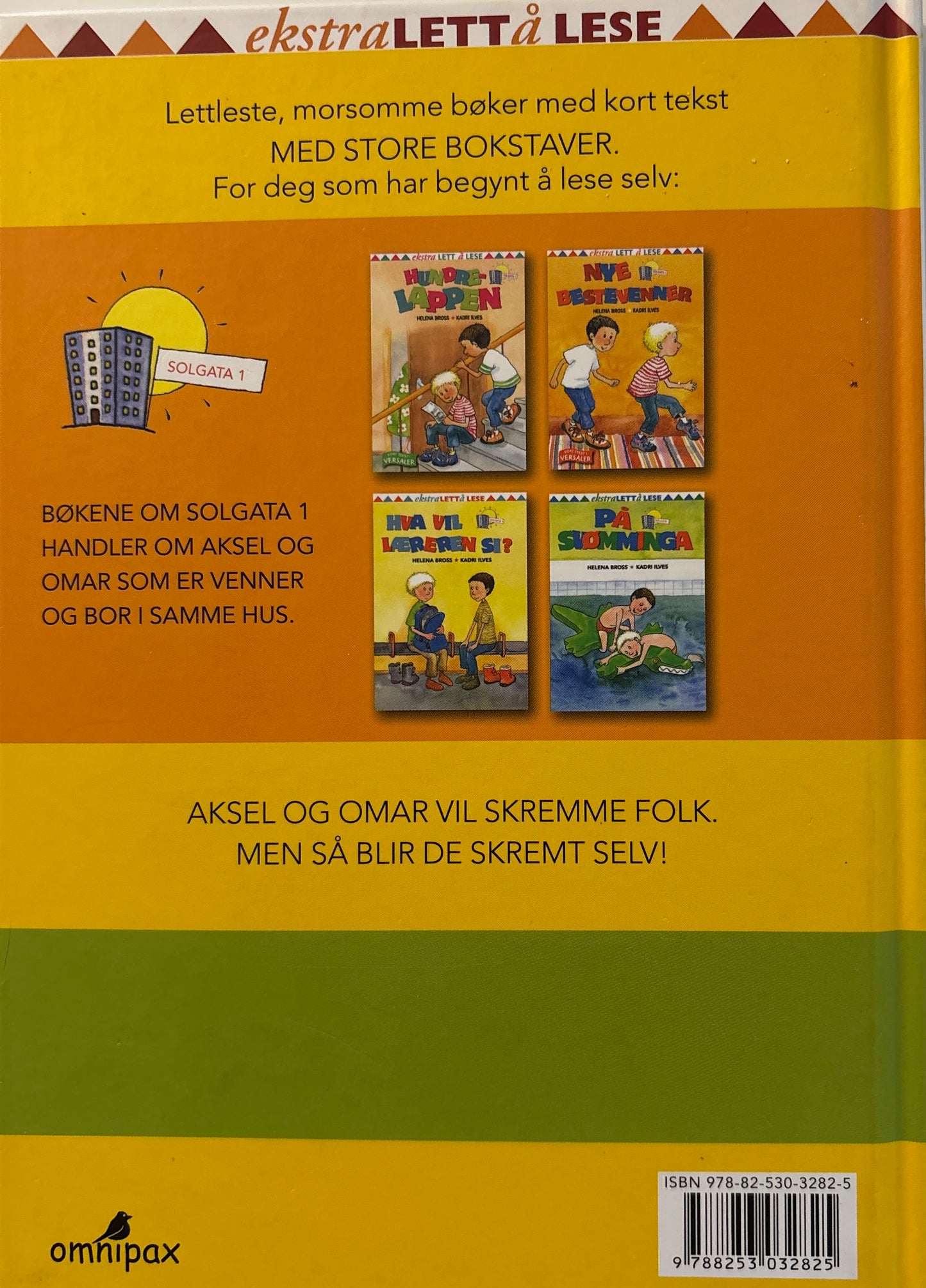 Bross, Helena: Politiet kommer!