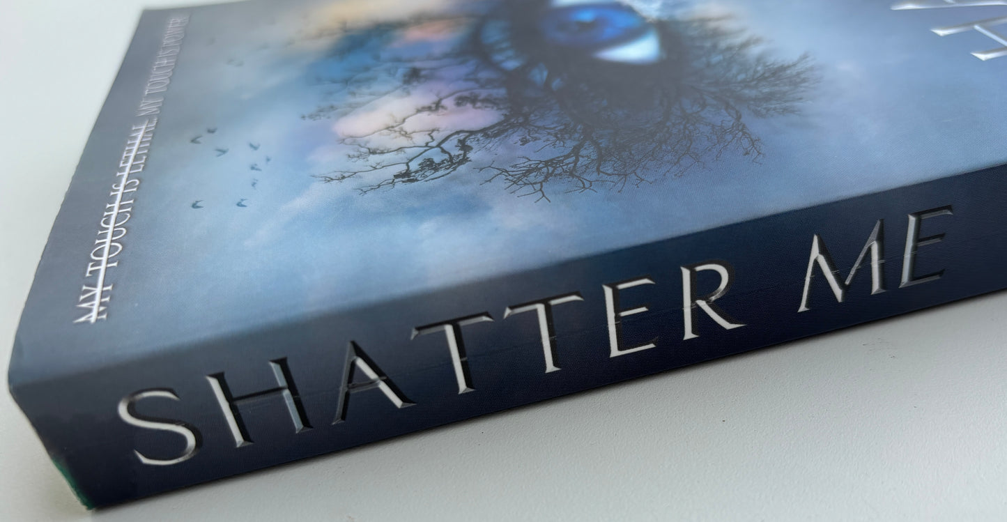 Mafi, Tahereh: Shatter me
