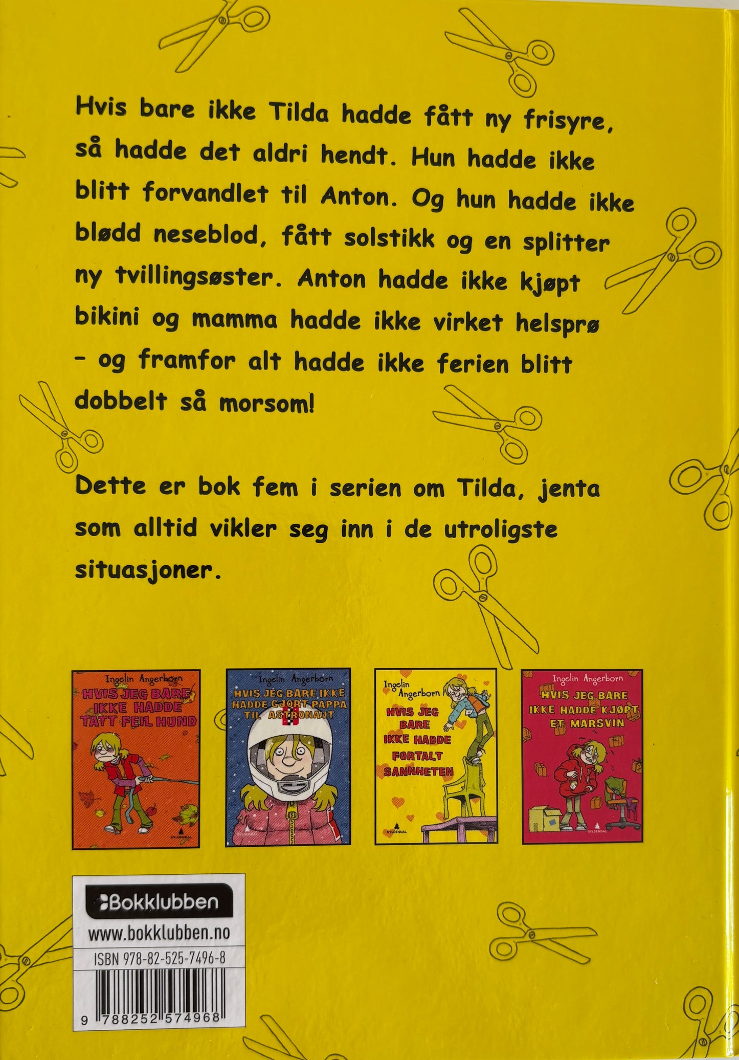 Angerborn, Ingelin: Hvis jeg bare ikke hadde fått ny frisyre