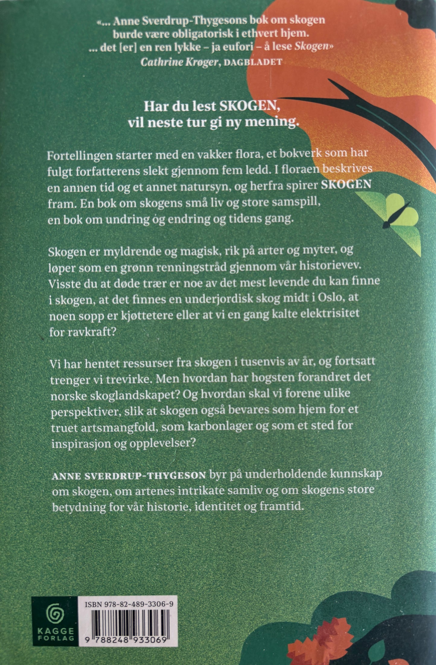 Sverdrup-Thygeson, Anne: Skogen