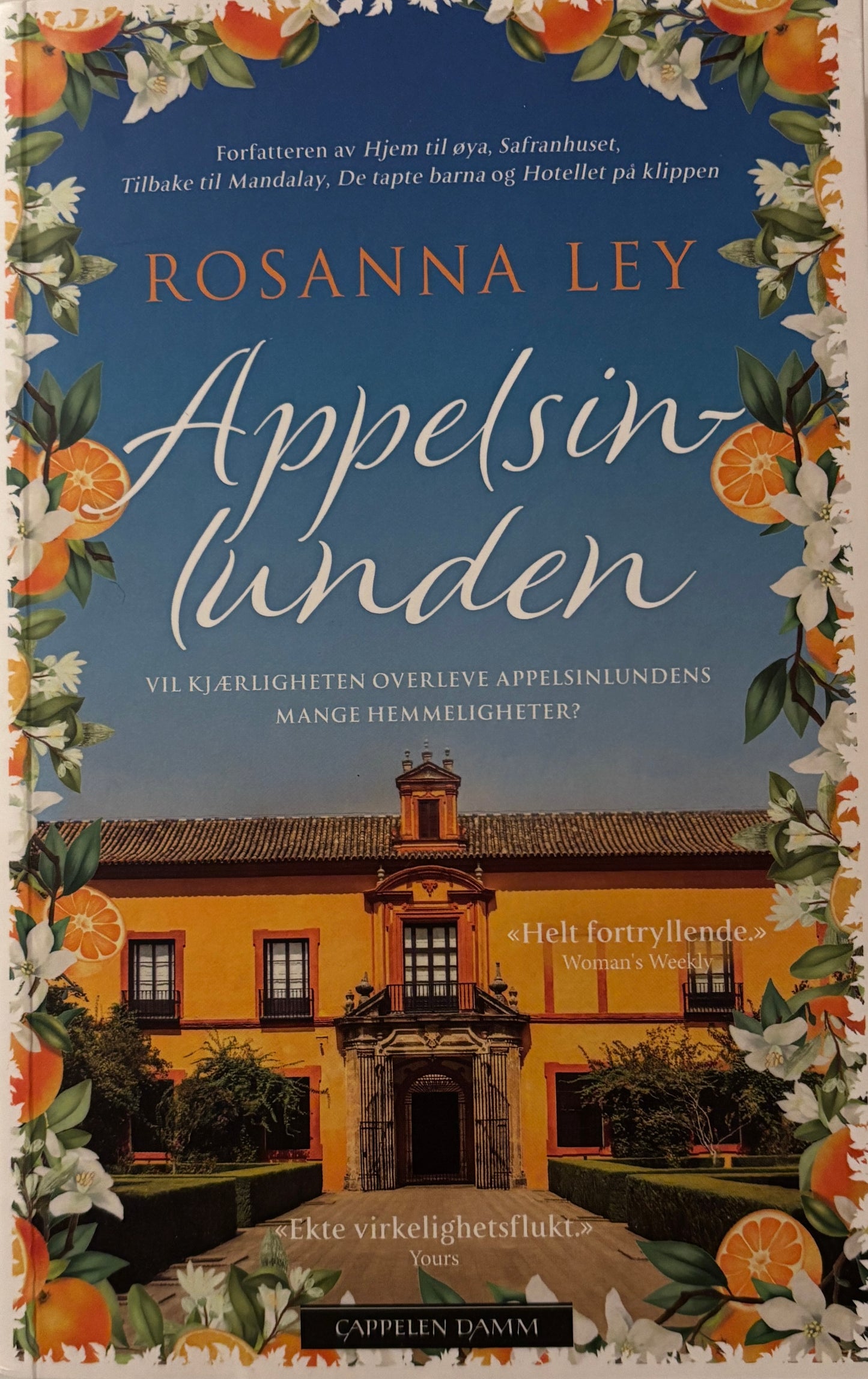 Ley, Rosanna: Appelsinlunden