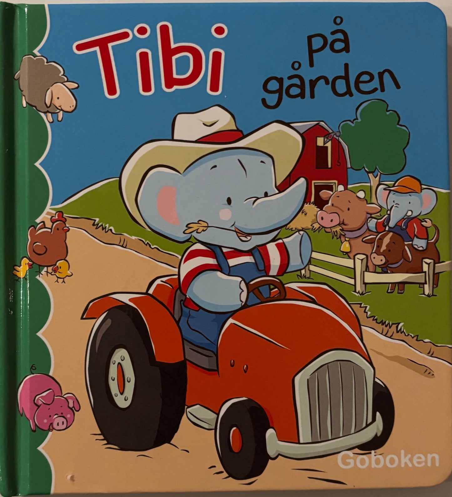 Goboken: Tibi på gården