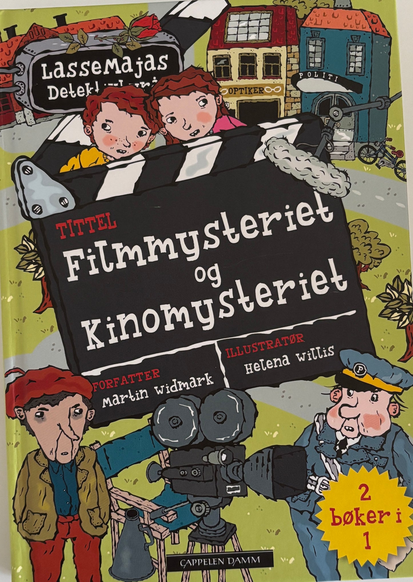 Widmark, Martin: LasseMajas detektivbyrå: Filmmysteriet og Kinomysteriet