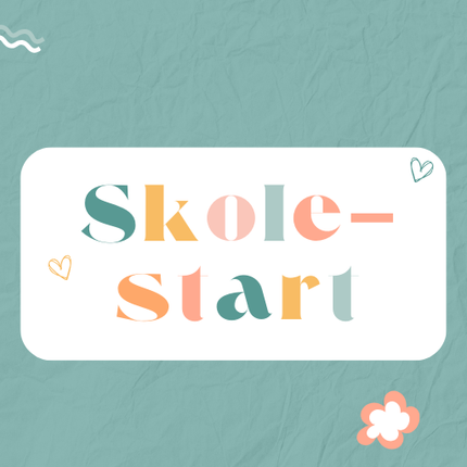Collection image for: Skolestart