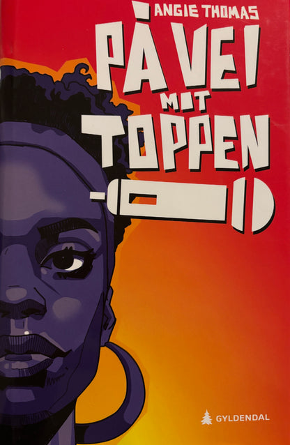 Thomas, Angie: På vei mot toppen