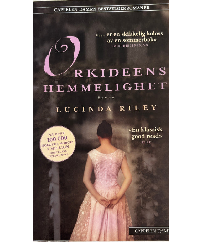Riley, Lucinda: Orkideens hemmelighet