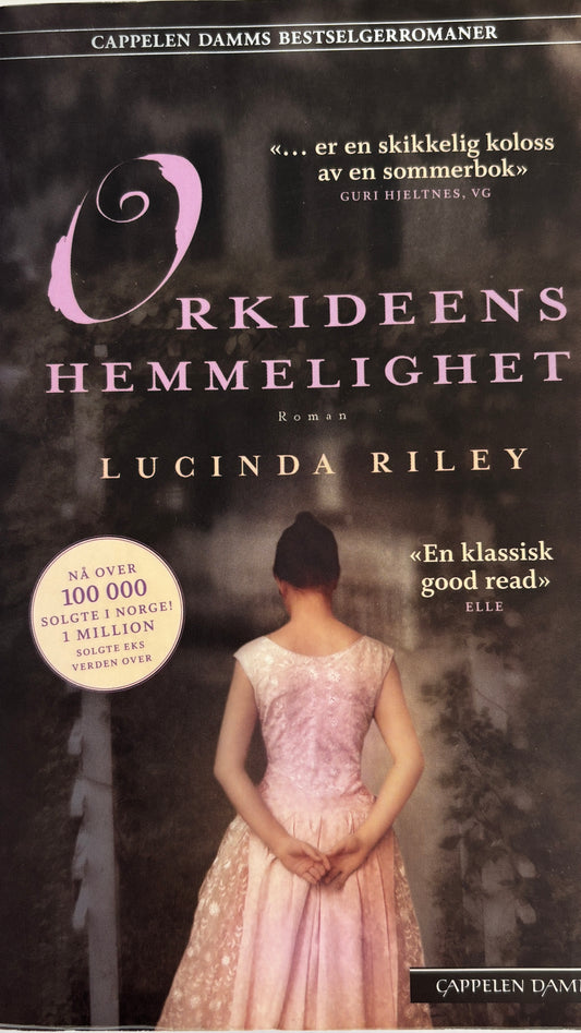 Riley, Lucinda: Orkideens hemmelighet