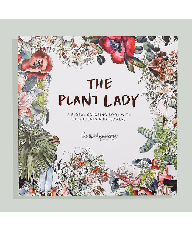The Plant Lady: A Floral Adult Coloring Book | Fargeleggingsbok for Voksne