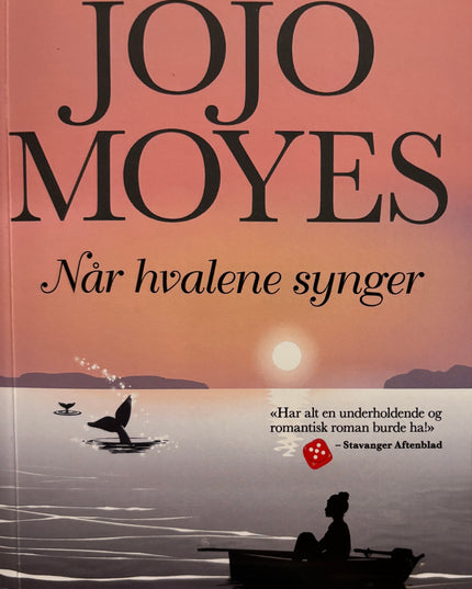 Moyes, Jojo: Når hvalene synger