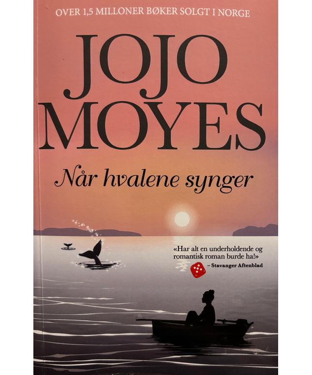 Moyes, Jojo: Når hvalene synger