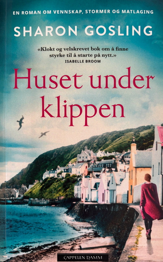 Gosling, Sharon: Huset under klippen