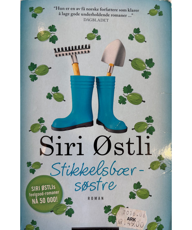 Østli, Siri: Stikkelsbærsøstre