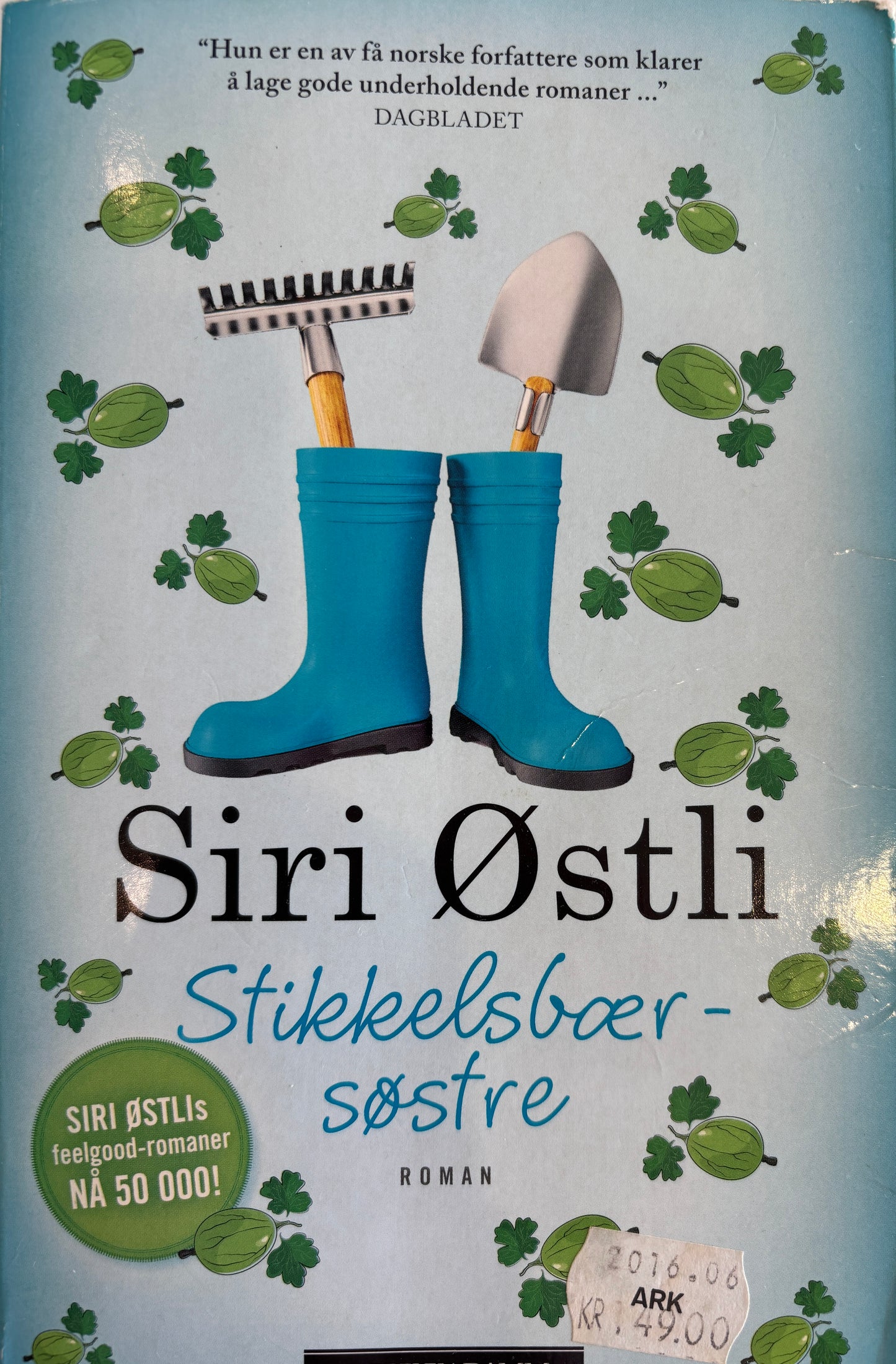 Østli, Siri: Stikkelsbærsøstre