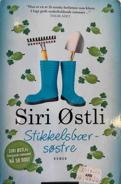 Østli, Siri: Stikkelsbærsøstre