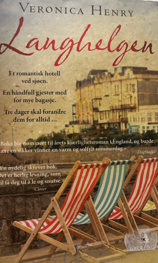 Henry, Veronica: Langhelgen